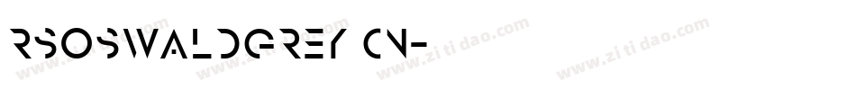 RSOswaldGrey Cn字体转换
